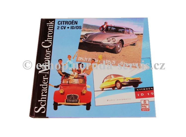 CITROEN 2CV - ID/DS Schrader-Motor-Chronik